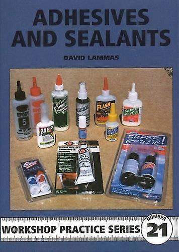 Adhesives and Sealants (Workshop Practice)