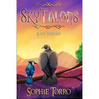 SkyTalons: Licht im Inneren (Skytalons)