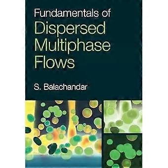 Fundamentos de Escoamentos Multifásicos Dispersos - S. Balachandar