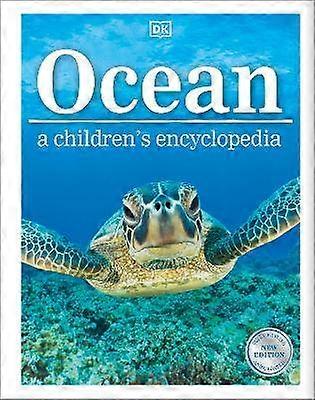 Ocean A Children's Encyclopedia: New Edition
