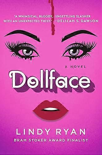 Dollface A Novel