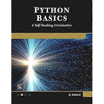 Python Basics A Self Teaching Introduction