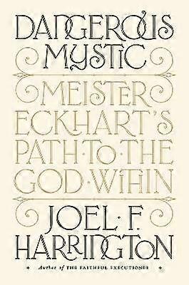 Dangerous Mystic