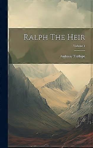 Ralph the heir volume 1