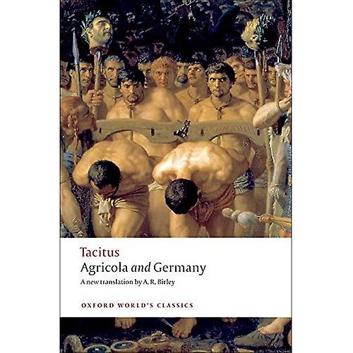 Agricola and Germany (Oxford World's Classics)