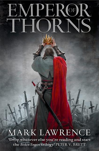 Kaiser der Dornen - Mark Lawrence
