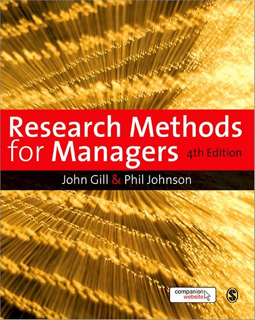Research Methods For Managers - John Gill - Research and development management - Sage Publications UK - Paperback