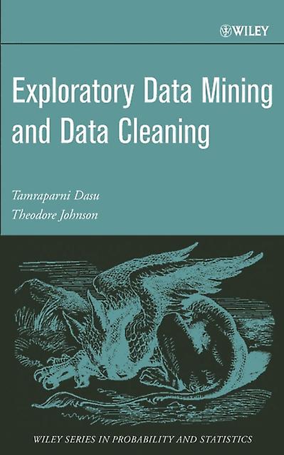 Exploratory Data Mining And Data Cleaning by Dasu Hardback Book