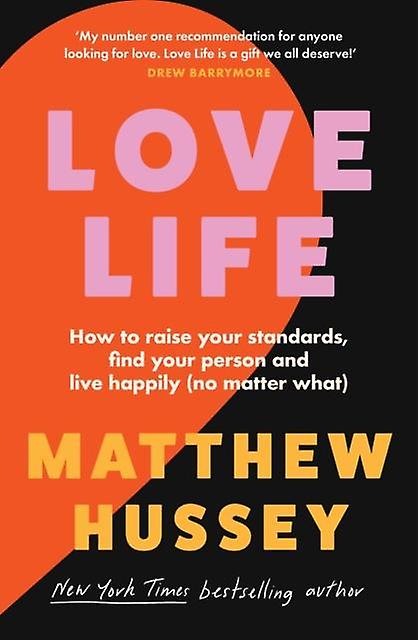 Love Life by Matthew Hussey Paperback Book