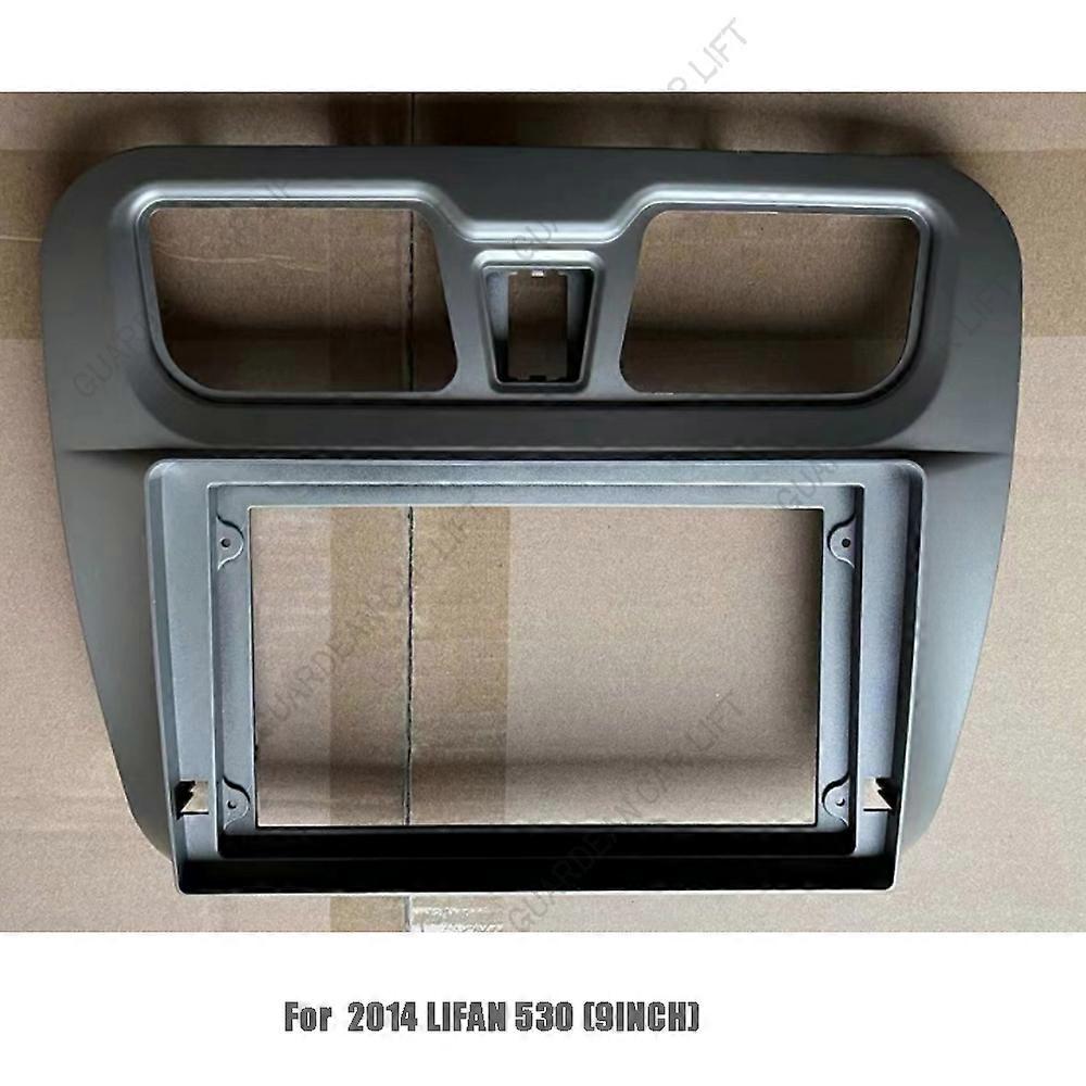 For 2014 LIFAN 530 (9INCH) Car Radio Fascias Android GPS MP5 Stereo Player 2 Din Head Unit Panel Dash Frame Installation Trim