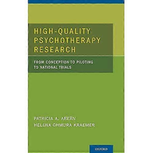 High-Quality Psychotherapy Research