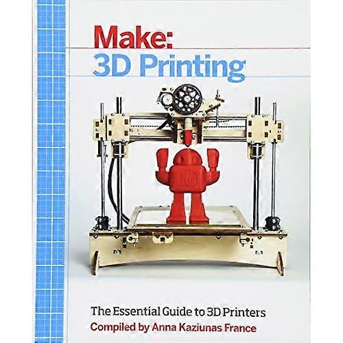 Marque : impression 3D : The Essential Guide to imprimantes 3D