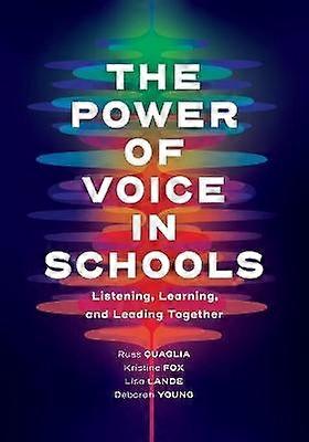 The Power of Voice in Schools