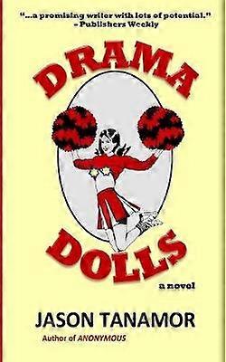 Drama Dolls A novel