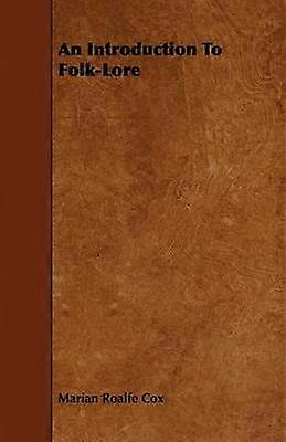 An Introduction to FolkLore