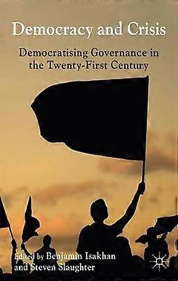 Democracy and Crisis
