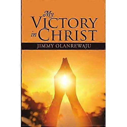 My Victory in Christ
