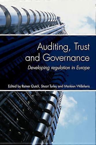 Auditing Trust and Governance: Developing Regulation in Europe