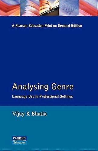Analysing Genre: Language use in Professional Settings
