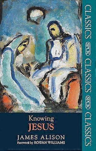 Knowing Jesus