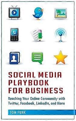 Social Media Playbook for Business
