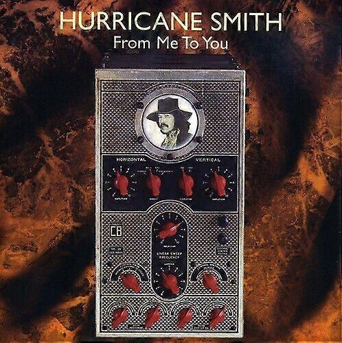 Hurricane Smith From Me to You CD