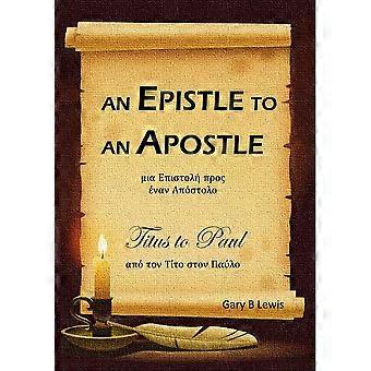 An Epistle To An Apostle Titus To Paul - GARY B LEWIS - Paperback - en Book