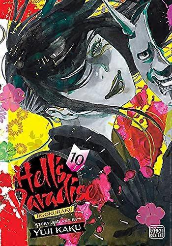 Hells Paradise: Jigokuraku Vol. 10