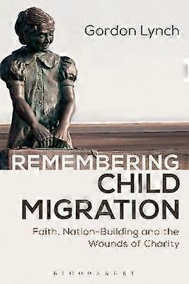 Remembering Child Migration