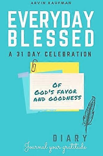 Everyday Blessed