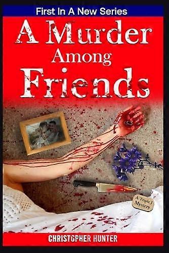 Murder Among Friends