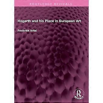 Hogarth und sein Platz in der europäischen Kunst