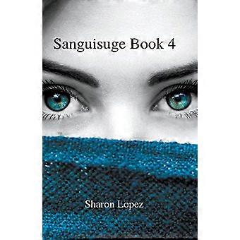 Sanguisuge Buch 4