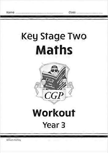 KS2 Year 3 Maths: Workout Book (Maths Workout)