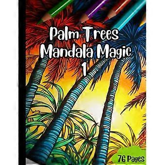 Palm trees coloring book palm trees coloring book - 76 pages