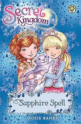 Secret Kingdom: Sapphire Spell