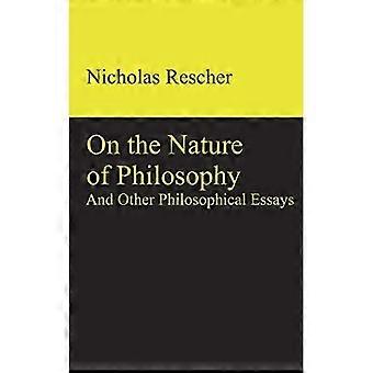 Over de aard van de filosofie en andere filosofische essays