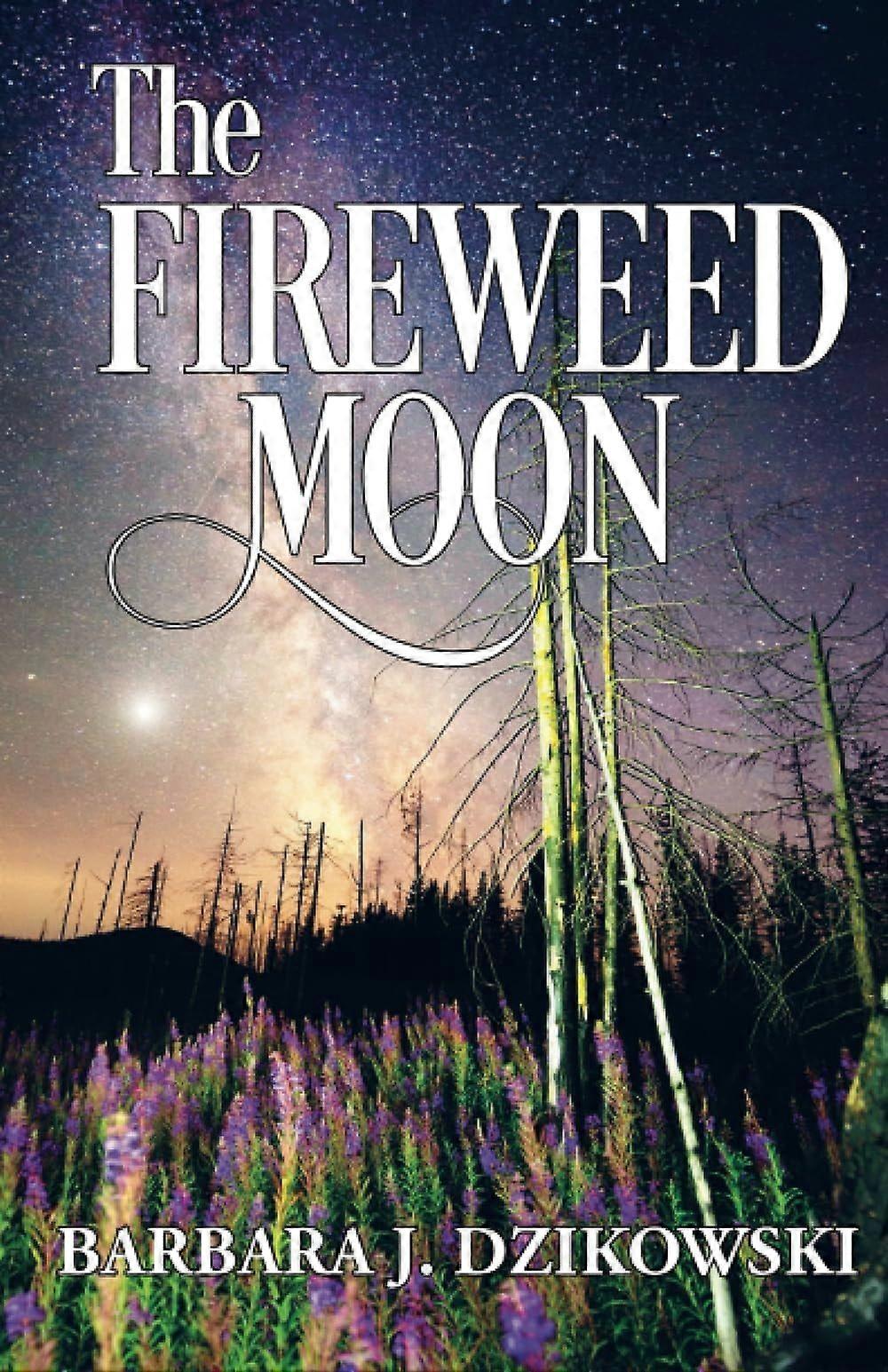 The fireweed moon