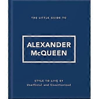 Kleiner Leitfaden zu Alexander McQueen