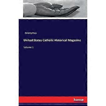 United States Catholic Historical Magazinevolume 1 - Anonymus - Paperback - en Book