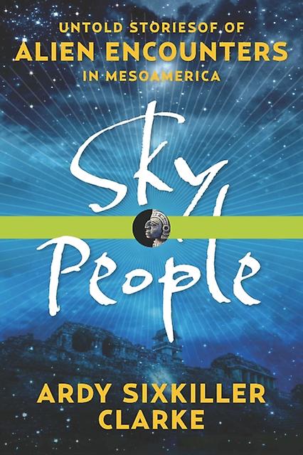Sky People by Ardy Sixkiller Clarke Paperback