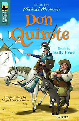 Oxford Reading Tree Treetops Greatest Stories Oxford Level 19 Don Quixote by Miguel de Cervantes Paperback