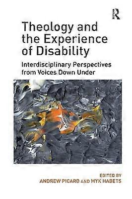 Theology and the Experience of Disability