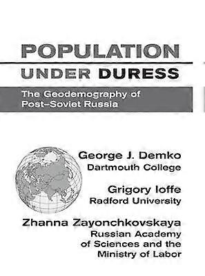 Population Under Duress