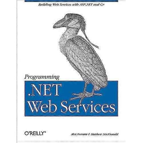 Programming .Net Web Services