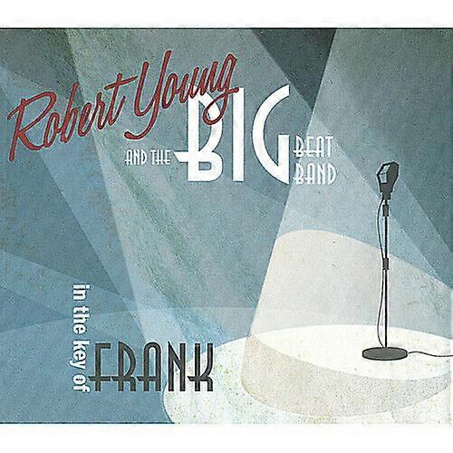 Robert Young In the Key of Frank CD