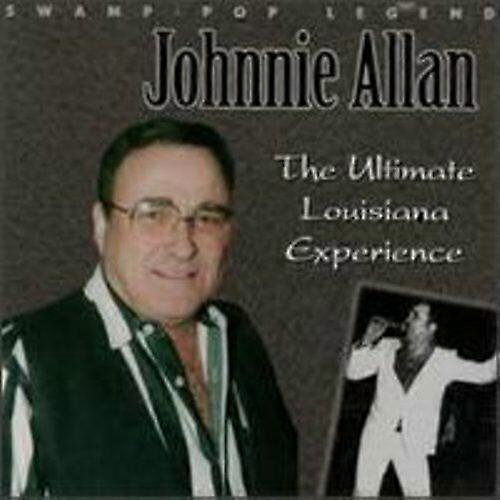 Johnnie Allan Ultimate Louisiana Experi CD