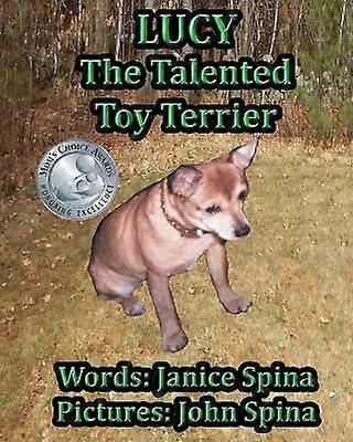Lucy the Talented Toy Terrier