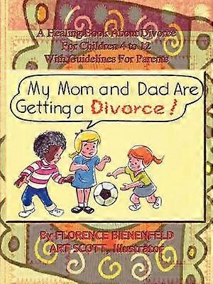 My Mom and Dad are Getting a Divorce