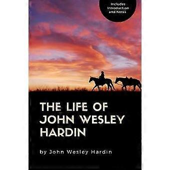 Het leven van John Wesley Hardin